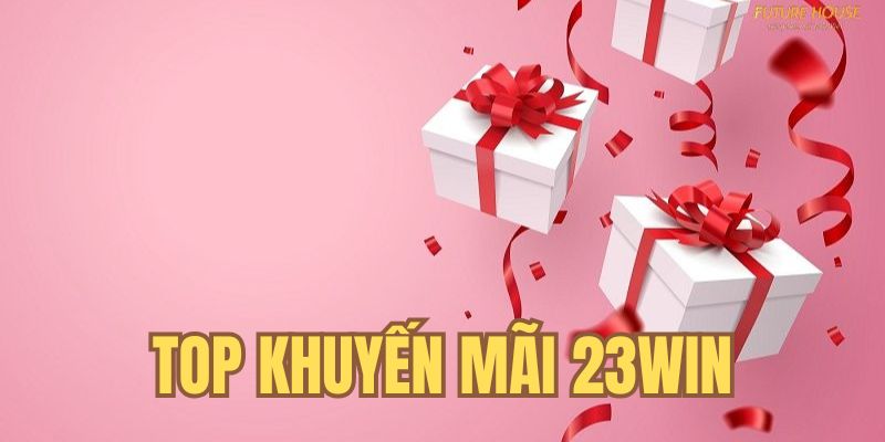 23win-top-khuyen-mai