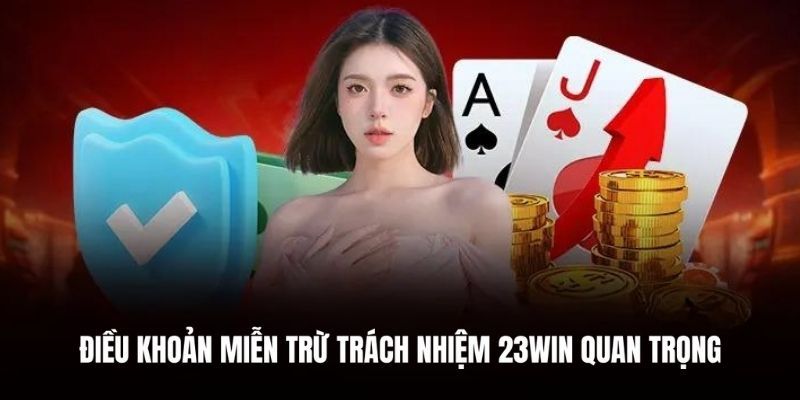 xu-ly-hanh-vi-vi-pham-quy-dinh-mien-tru-trach-nhiem-do-23win-xay-dung